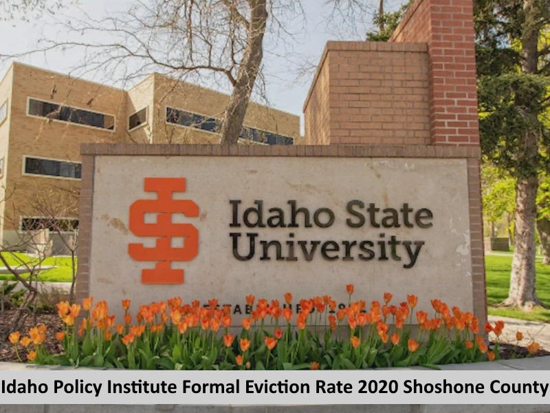 Idaho Policy Institute Formal Eviction Rate 2020 Shoshone County
